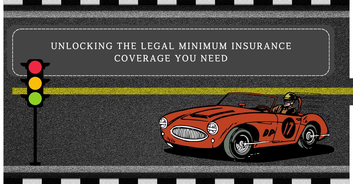 what is the legal minimum insurance cover